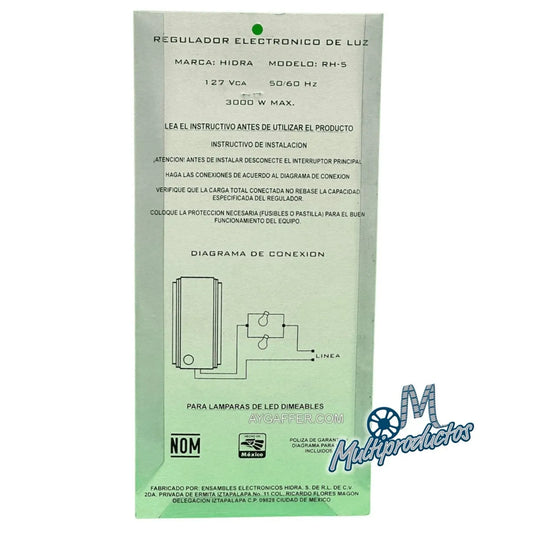 DIMMER ATENUADOR DE LUZ HIDRA - Sin Garantía